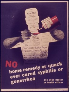 -No_home_remedy_or_quack_ever_cured_syphillis_or_gonorrhea-_-_NARA_-_515076.tif